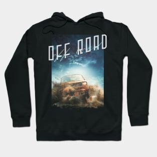 Off Road Vehicle Text in Dark Black background Hoodie